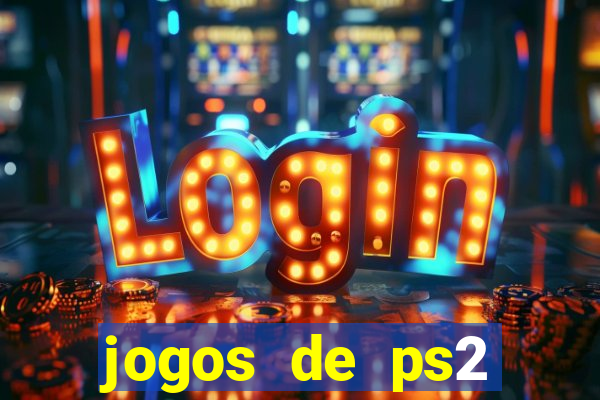 jogos de ps2 traduzidos pt br